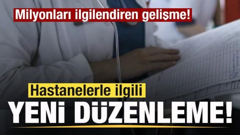 milyonlari-ilgilendiren-duzenleme-hastanelerde-yeni-donem-5qIHf7Bj.jpg